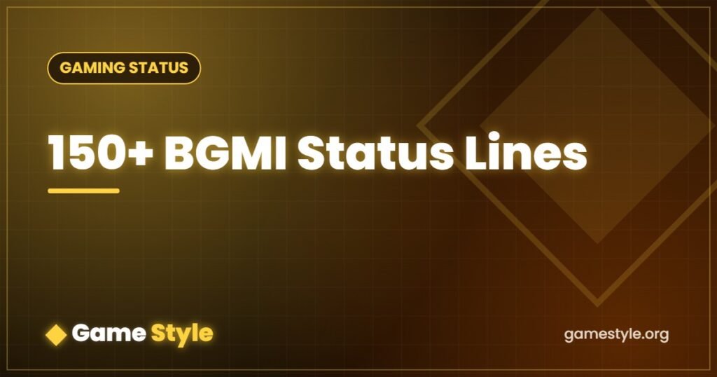 150+ BGMI Status (Attitude & Chicken Dinner Lines)