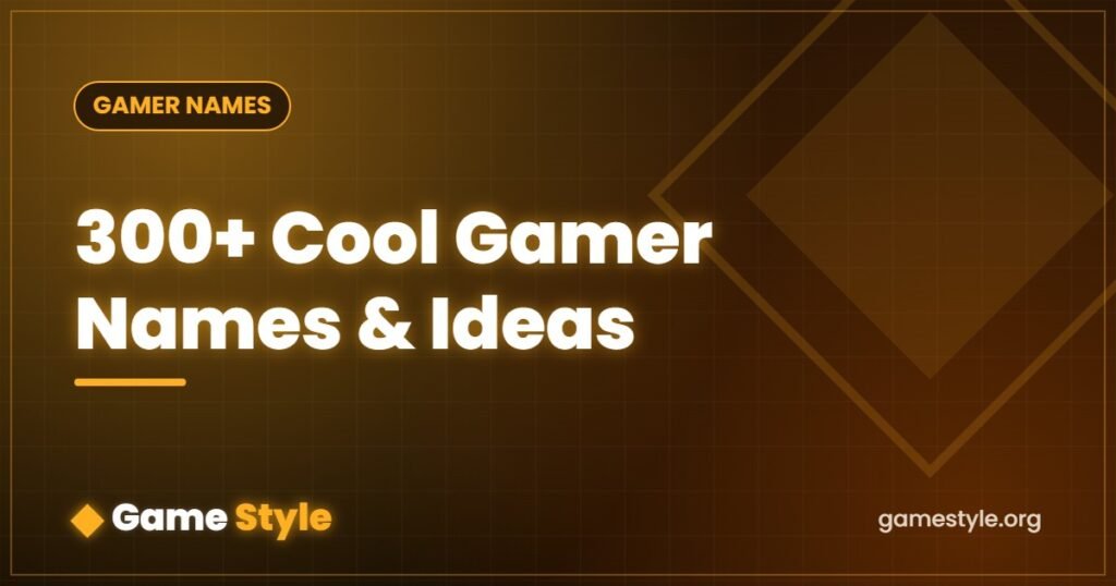 300+ Cool Gamer Names (Unique, Stylish & Attitude Ideas)