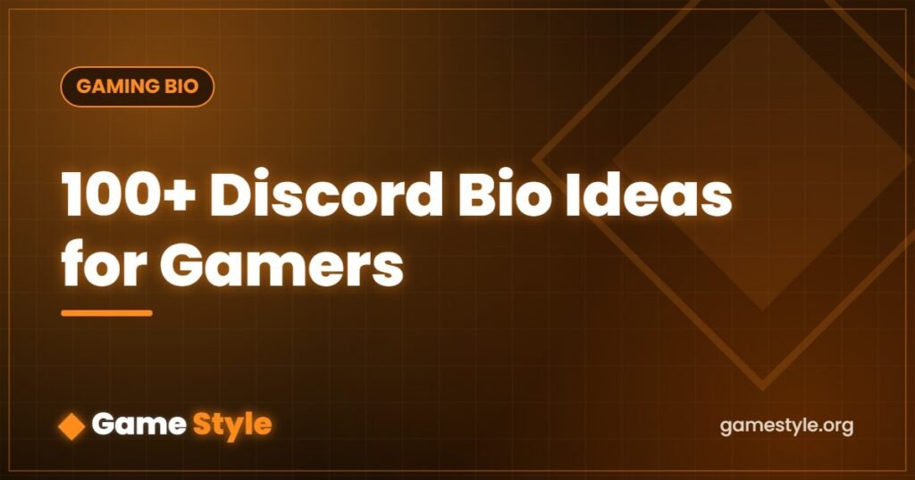 100+ Discord Bio Ideas for Gamers (Cool, Funny & Aesthetic)