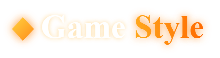 Game Style